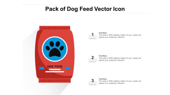 Pack Of Dog Feed Vector Icon Ppt PowerPoint Presentation File Outfit PDF