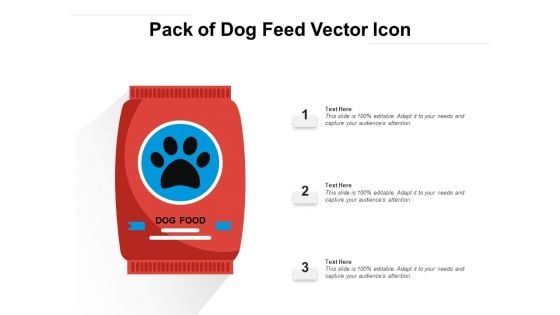 Pack Of Dog Feed Vector Icon Ppt PowerPoint Presentation File Outfit PDF