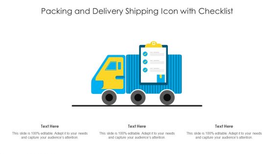 Packing And Delivery Shipping Icon With Checklist Introduction PDF