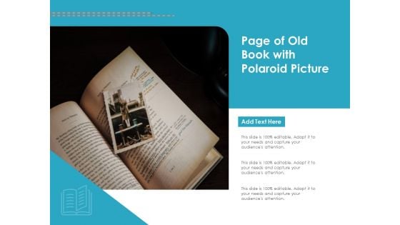Page Of Old Book With Polaroid Picture Ppt PowerPoint Presentation Gallery Pictures PDF