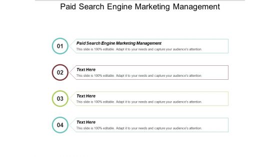 Paid Search Engine Marketing Management Ppt PowerPoint Presentation Outline Guidelines Cpb