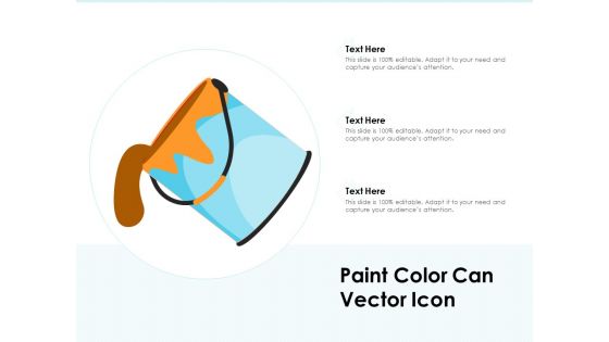 Paint Color Can Vector Icon Ppt PowerPoint Presentation File Summary PDF