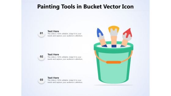 Painting Tools In Bucket Vector Icon Ppt PowerPoint Presentation Gallery Graphics Pictures PDF