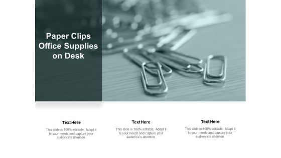 Paper Clips Office Supplies On Desk Ppt Powerpoint Presentation Slides Graphics Pictures