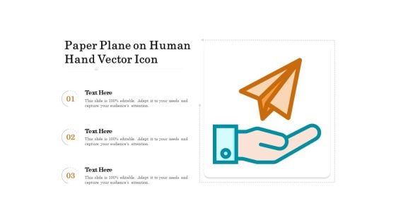 Paper Plane On Human Hand Vector Icon Ppt PowerPoint Presentation Styles Slide PDF