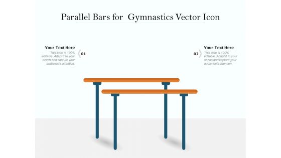 Parallel Bars For Gymnastics Vector Icon Ppt PowerPoint Presentation Styles File Formats PDF