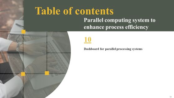 Parallel Computing System To Enhance Process Efficiency Ppt PowerPoint Presentation Complete Deck With Slides Slide39
