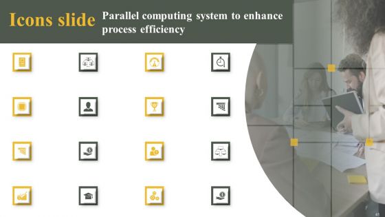 Parallel Computing System To Enhance Process Efficiency Ppt PowerPoint Presentation Complete Deck With Slides