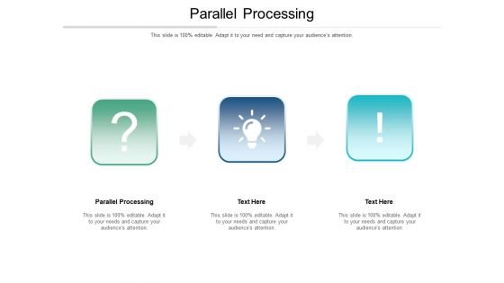 Parallel Processing Ppt PowerPoint Presentation Styles Diagrams Cpb