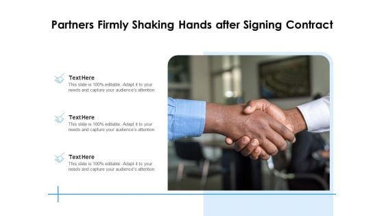 Partners Firmly Shaking Hands After Signing Contract Ppt PowerPoint Presentation Gallery Portfolio PDF