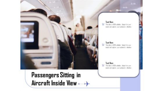 Passengers Sitting In Aircraft Inside View Ppt PowerPoint Presentation Layouts Background Designs PDF Passengers Sitting In Aircraft Inside View Ppt PowerPoint Presentation Layouts Background Designs PDF