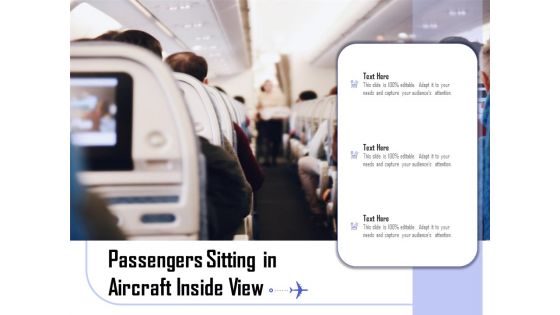 Passengers Sitting In Aircraft Inside View Ppt PowerPoint Presentation Layouts Background Designs PDF