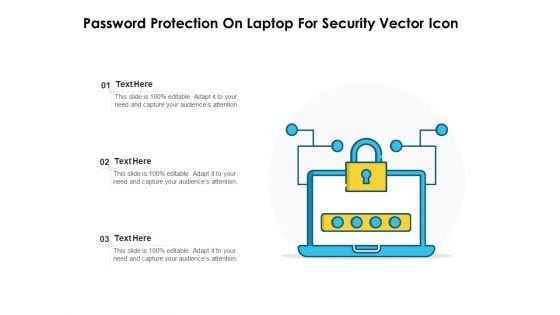 Password Protection On Laptop For Security Vector Icon Ppt PowerPoint Presentation Gallery Slide Download PDF