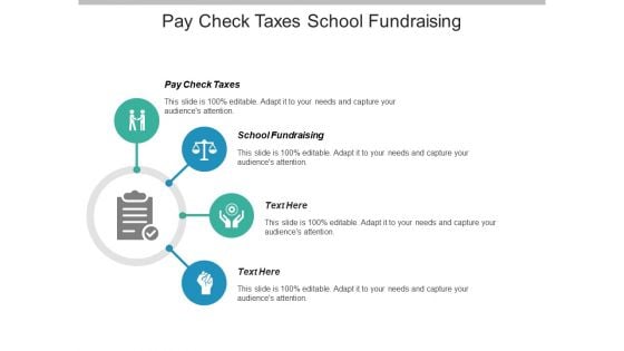 Pay Check Taxes School Fundraising Ppt PowerPoint Presentation Infographics Images