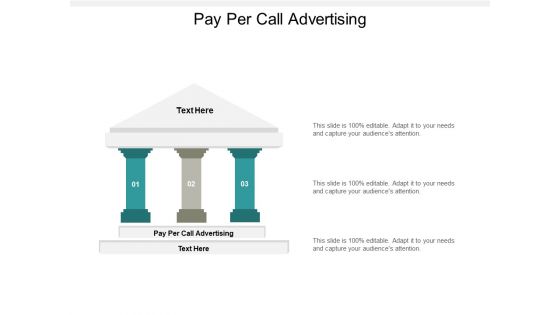 Pay Per Call Advertising Ppt PowerPoint Presentation Professional Gridlines Cpb