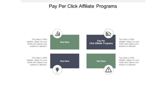 Pay Per Click Affiliate Programs Ppt PowerPoint Presentation Layouts Graphic Images Cpb