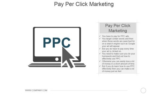 Pay Per Click Marketing Ppt PowerPoint Presentation Summary Show