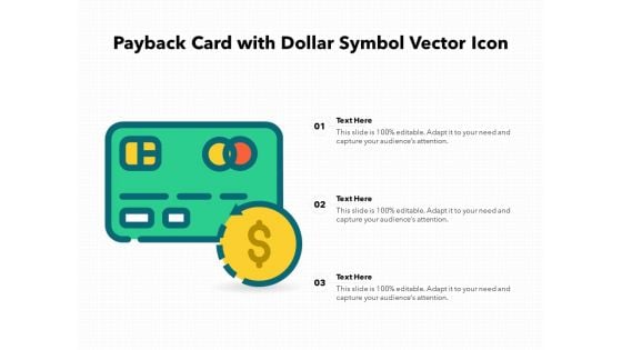 Payback Card With Dollar Symbol Vector Icon Ppt PowerPoint Presentation Pictures Templates PDF