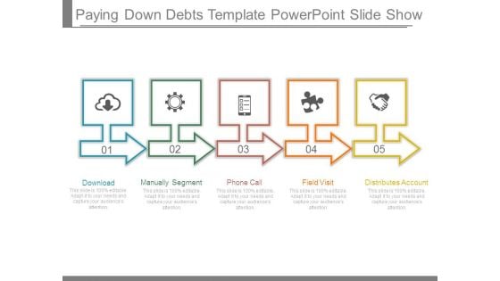 Paying Down Debts Template Powerpoint Slide Show