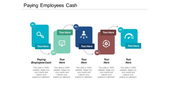 Paying Employees Cash Ppt PowerPoint Presentation Portfolio Graphic Tips Cpb