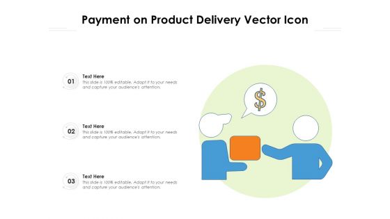 Payment On Product Delivery Vector Icon Ppt PowerPoint Presentation File Pictures PDF