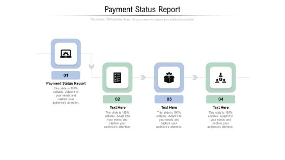 Payment Status Report Ppt PowerPoint Presentation Summary Topics Cpb Pdf