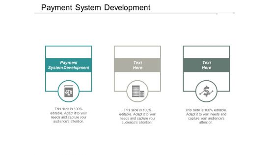 Payment System Development Ppt PowerPoint Presentation Inspiration Designs Cpb