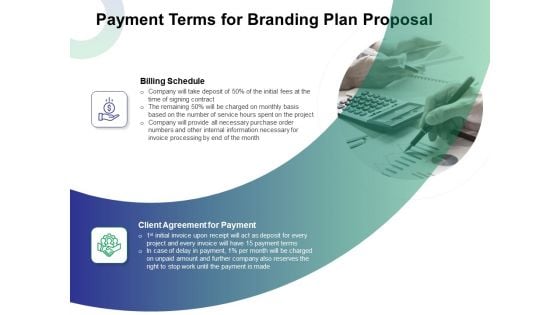 Payment Terms For Branding Plan Proposal Ppt Styles Tips PDF