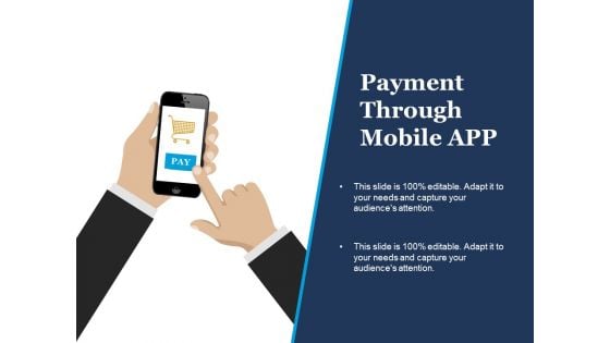 Payment Through Mobile App Ppt PowerPoint Presentation Inspiration Templates