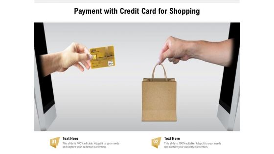 Payment With Credit Card For Shopping Ppt PowerPoint Presentation File Design Templates PDF