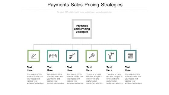 Payments Sales Pricing Strategies Ppt PowerPoint Presentation Inspiration Graphics Example Cpb Pdf