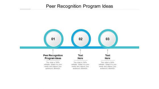 Peer Recognition Program Ideas Ppt PowerPoint Presentation Professional Show Cpb