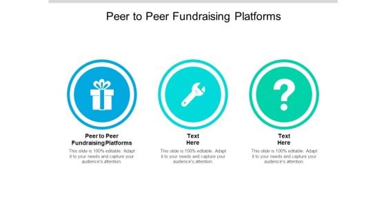 Peer To Peer Fundraising Platforms Ppt PowerPoint Presentation Summary Model Cpb