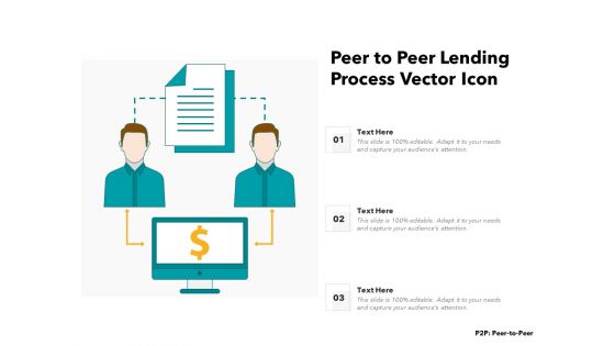 Peer To Peer Lending Process Vector Icon Ppt PowerPoint Presentation Styles Templates PDF