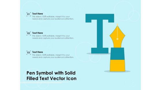 Pen Symbol With Solid Filled Text Vector Icon Ppt PowerPoint Presentation Portfolio Example File PDF