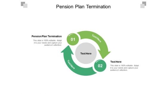 Pension Plan Termination Ppt PowerPoint Presentation Infographic Template Cpb Pdf Pension Plan Termination Ppt PowerPoint Presentation Infographic Template Cpb Pdf
