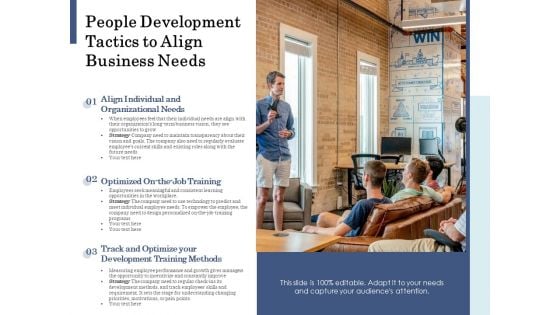 People Development Tactics To Align Business Needs Ppt PowerPoint Presentation Gallery Templates PDF