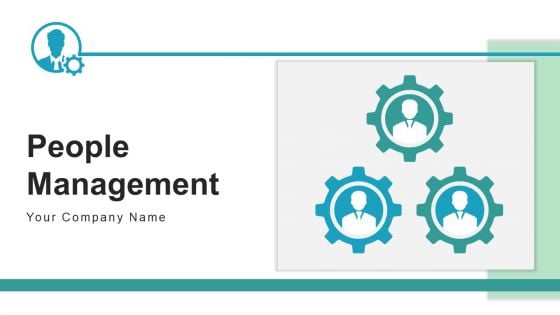 People Management Improvement Retain Ppt PowerPoint Presentation Complete Deck With Slides