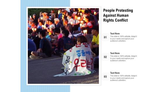 People Protesting Against Human Rights Conflict Ppt PowerPoint Presentation Styles Visual Aids PDF