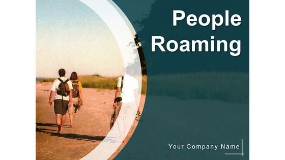 People Roaming Time Luggage Ppt PowerPoint Presentation Complete Deck