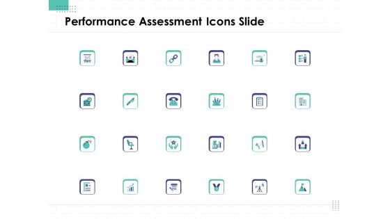 Performance Assessment Icons Slide Ppt Ideas Graphics Template PDF