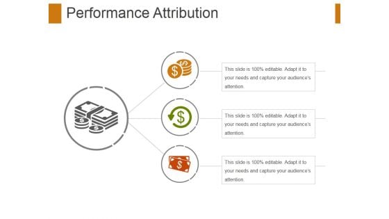 Performance Attribution Ppt PowerPoint Presentation Professional Sample