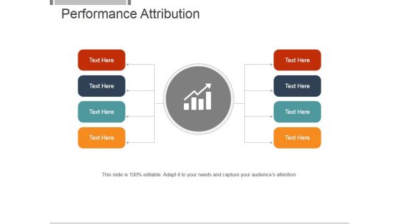 Performance Attribution Ppt PowerPoint Presentation Template