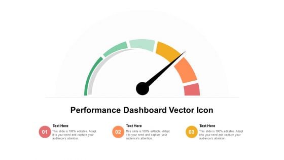 Performance Dashboard Vector Icon Ppt PowerPoint Presentation Styles Demonstration PDF