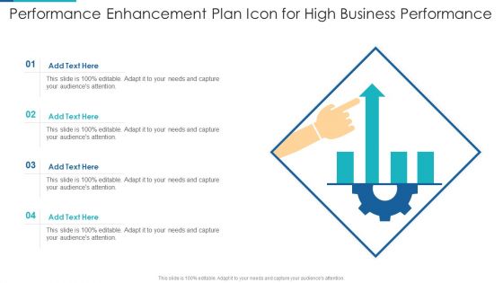 Performance Enhancement Plan Icon For High Business Performance Background PDF