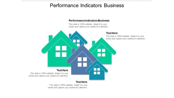 Performance Indicators Business Ppt PowerPoint Presentation Inspiration Design Templates
