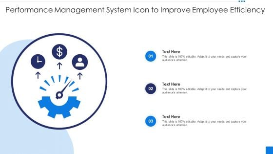 Performance Management System Icon To Improve Employee Efficiency Introduction PDF