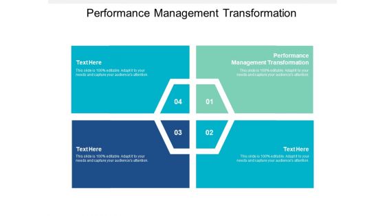 Performance Management Transformation Ppt PowerPoint Presentation Slides Show Cpb