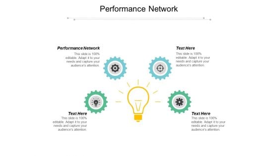 Performance Network Ppt PowerPoint Presentation Model Visuals Cpb