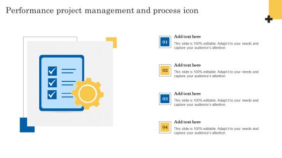 Performance Project Management And Process Icon Slides PDF